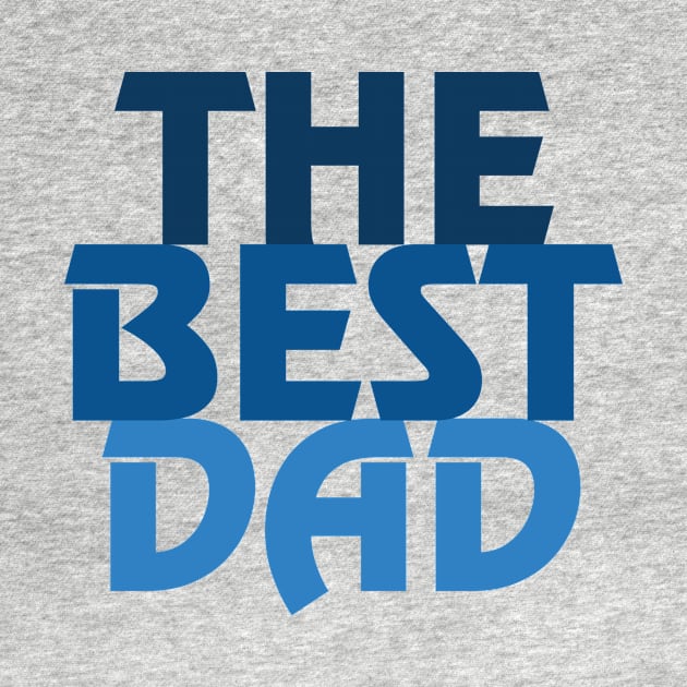 The Best Dad by NAVODAR